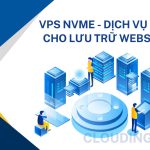 VPS NVMe - Dịch vụ VPS cho lưu trữ website tốc độ cao
