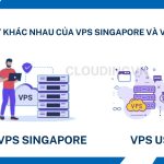 Sự khác nhau của VPS Singapore và VPS US