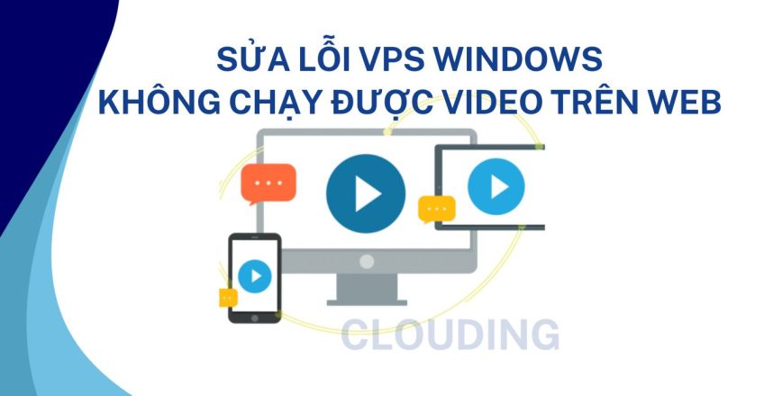 CLOUDING - Nhà cung cấp VPS làm Youtube Uy tín giá rẻ