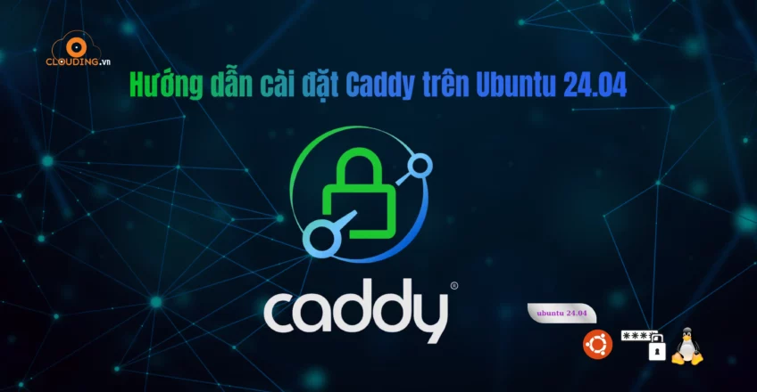 cài đặt caddy