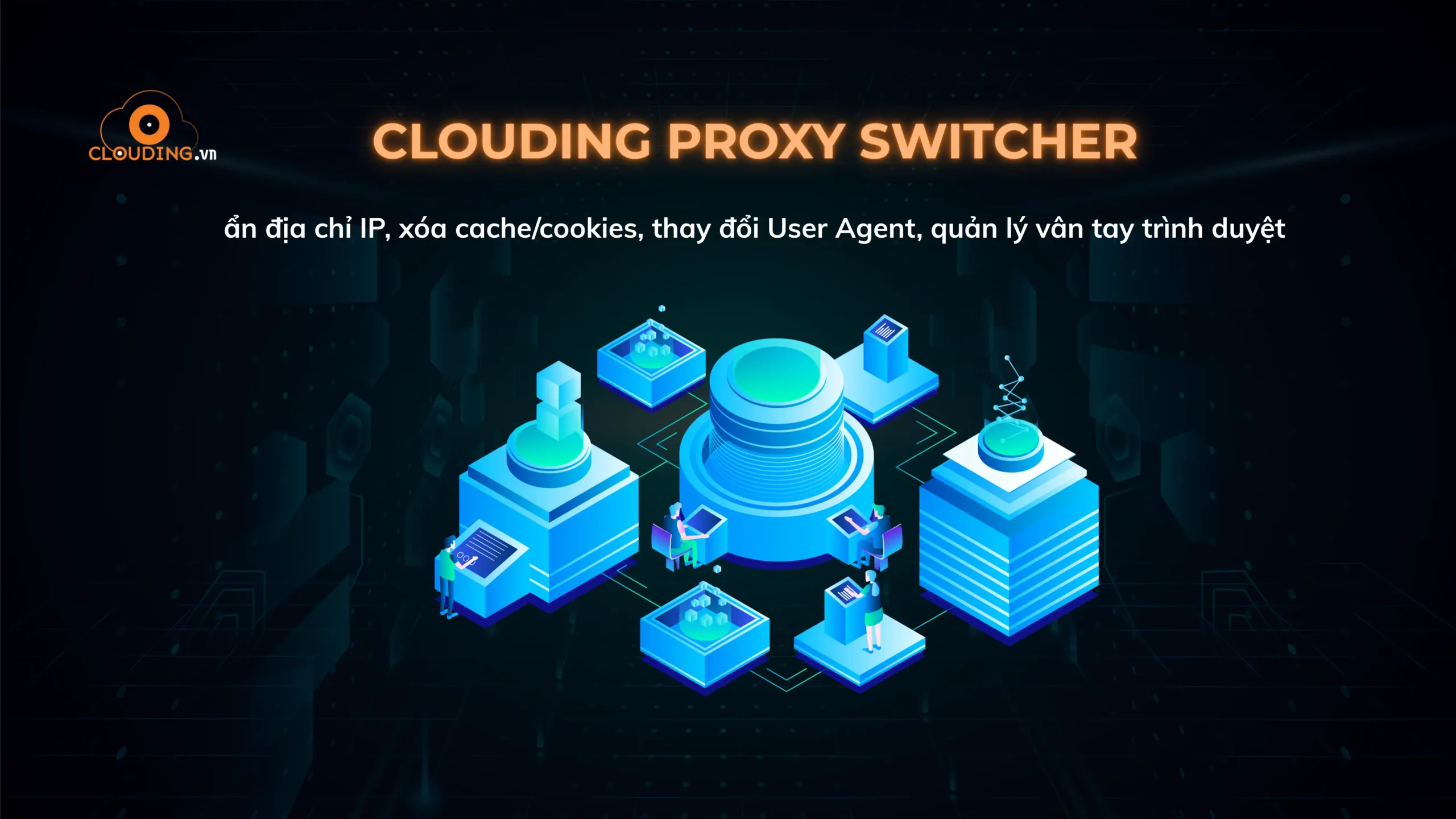 Clouding Proxy Switcher