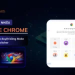 Tạo profile Chrome, thay đổi IP