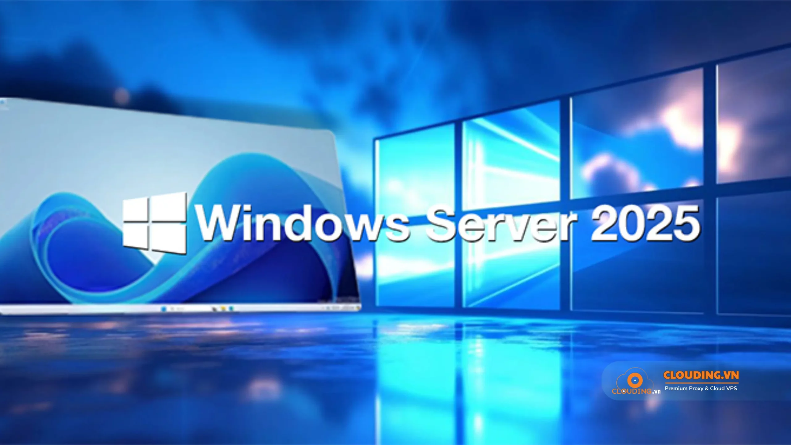 Các cải tiến mới của Windows Server 2025