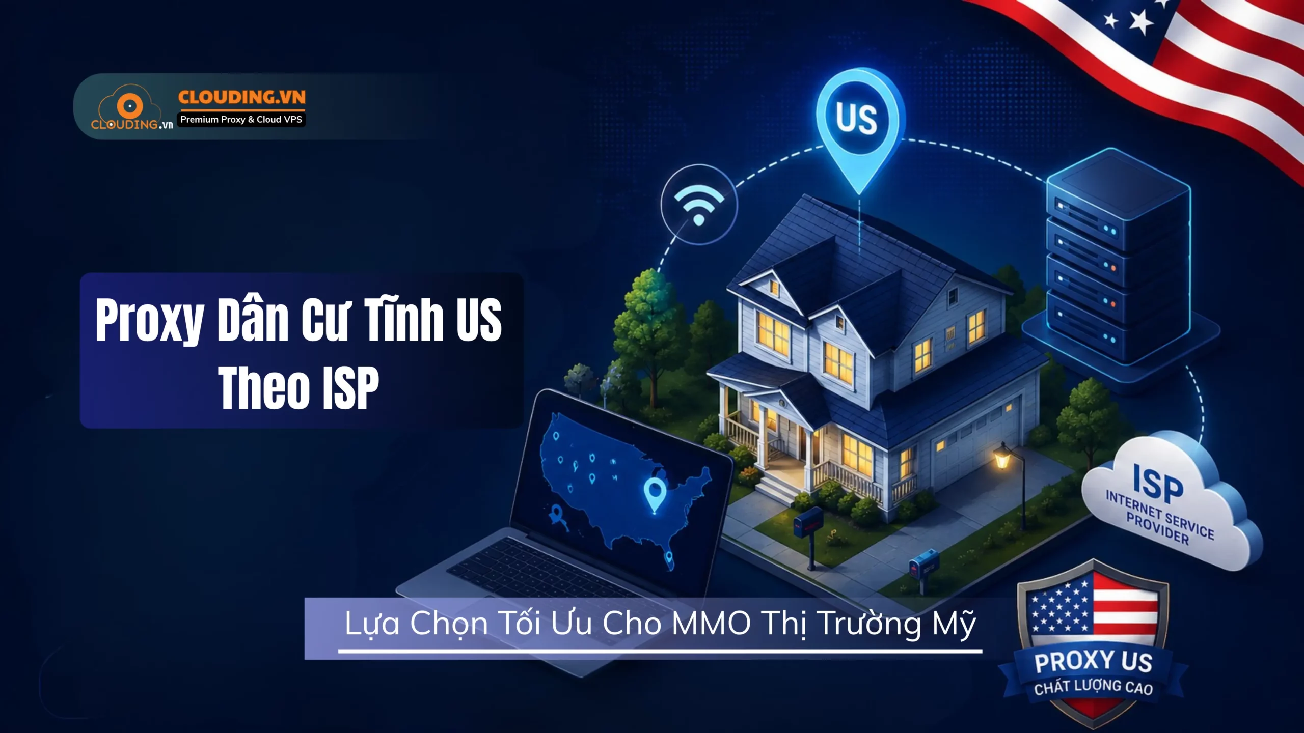 Proxy Dân Cư Tĩnh US Theo ISP